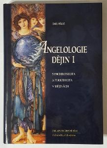 Angelológia dejín 1 , Emil Páleš