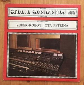 LP /  OTA PETŘINA  -  SUPER-ROBOT - 1978