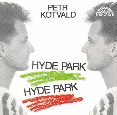 CD Petr Kotvald – Hyde Park (1991)