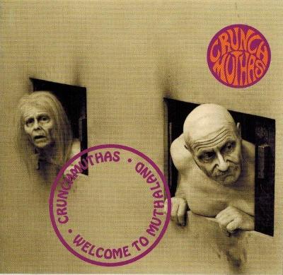 CD - CRUNCHMUTHAS - Welcome To Muthaland 