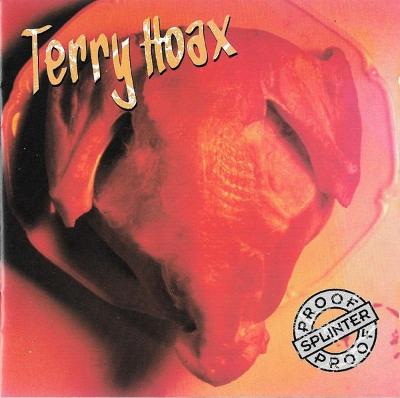 CD - TERRY HOAX - Splinterproof 