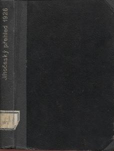 Jihočeský přehled, ročník I., číslo 1. - 10./1926