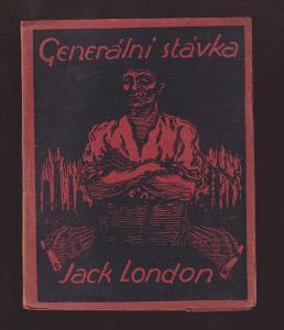 Generální stávka - Jack London - 1922