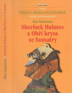Sherlock Holmes a Obří krysa ze Sumatry (Příběhy Sherl
