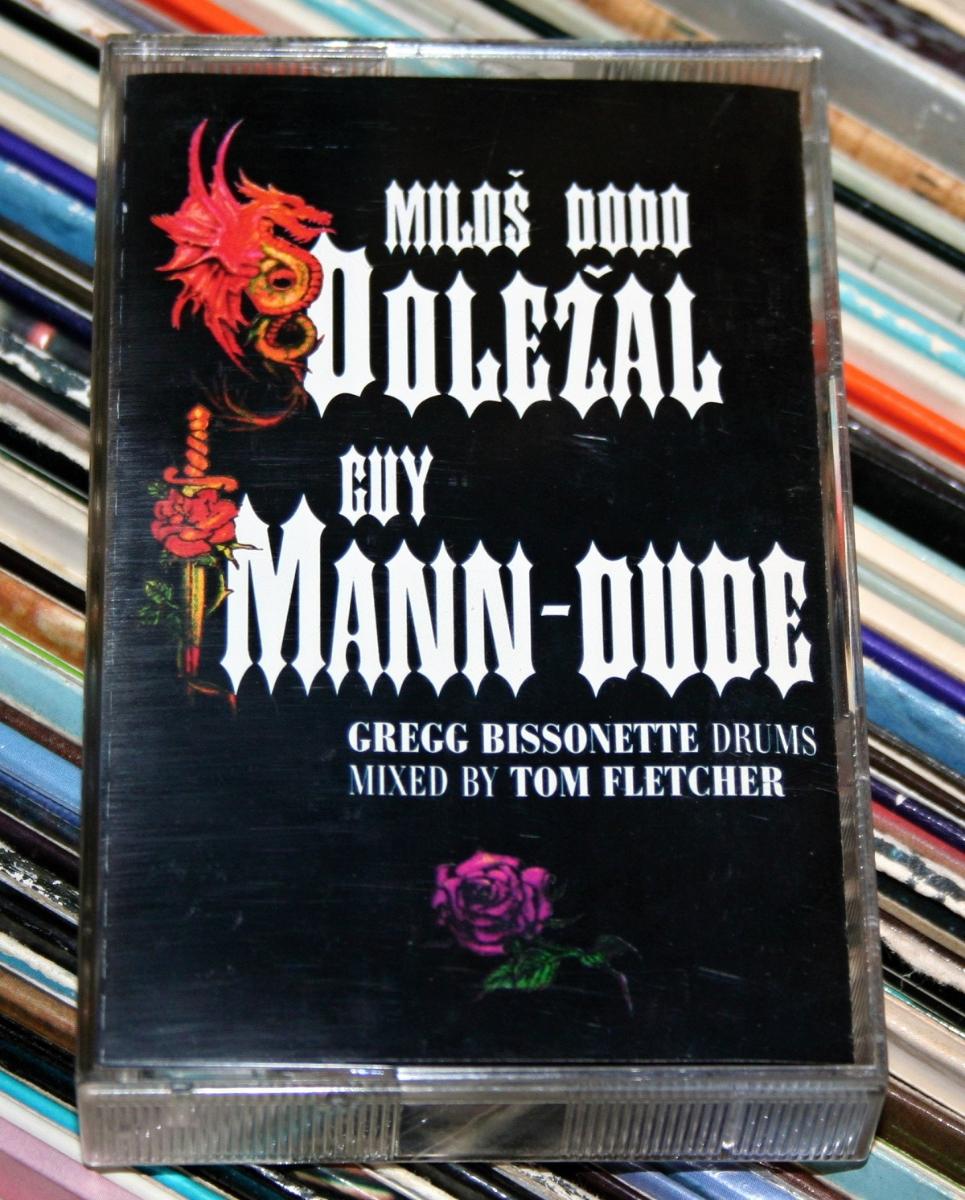 MC - Miloš Dodo Doležal, GUY MANN-DUDE - nezohnateľné!!! - Hudba na CD