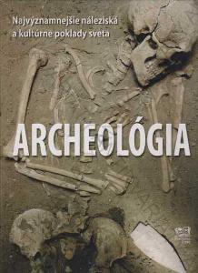 Archeológia Najvýznamnejšie náleziská a poklady