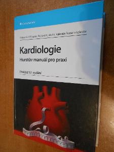 O´Rourke, Walshr - Kardiologie, Hurstův manuál pro praxi - 2010