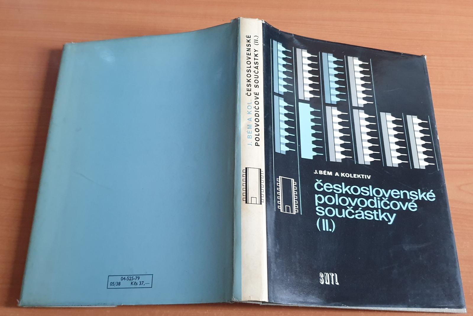 Československé polovodičové súčiastky II. - Jaroslav Bém (1979) - Knihy