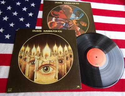 ⭐️ LP: STRAWBS - BURNIG FOR YOU, (NM-) 1vyd USA 1977