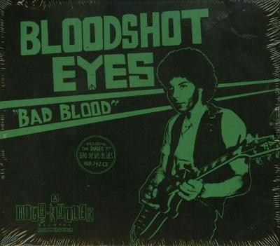 CD - BLOODSHOT EYES - Bad Blood