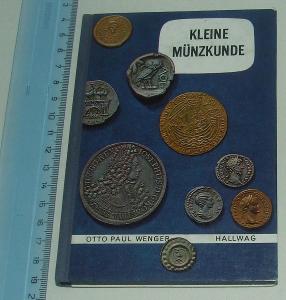 Kleine münzkunde - O. P. Wenger - Trochu znalostí o mincích - mince