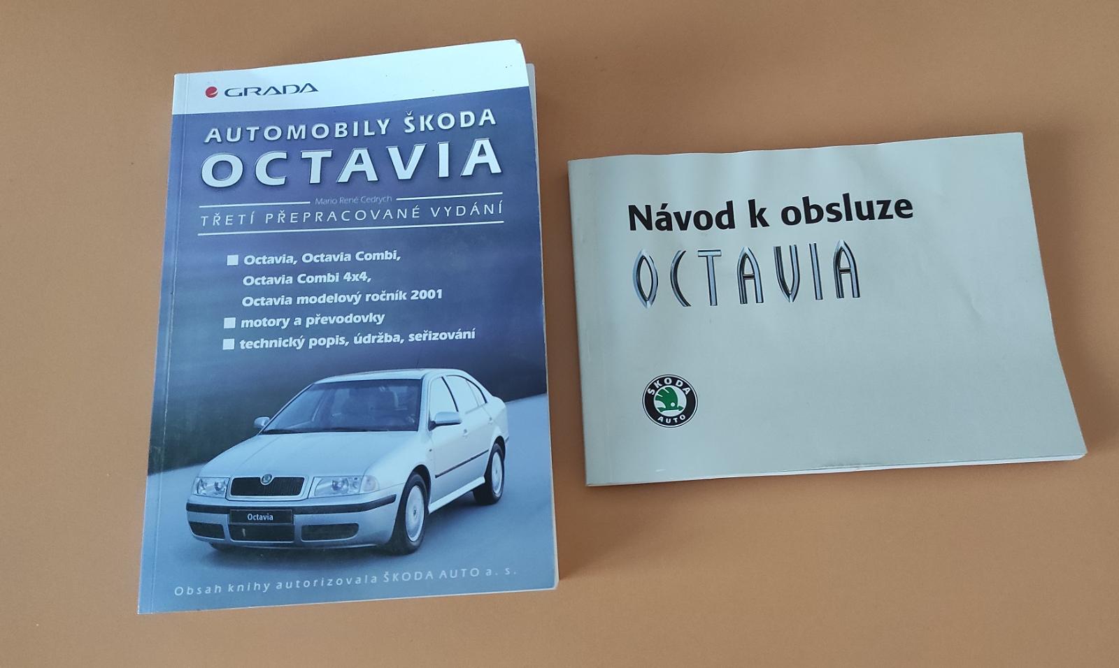 Kniha Skoda Octavia a Návod na obsluhu - Motoristická literatúra