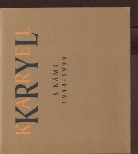Karel Kryl s námi 1944 - 1999 (Jan Kristofori)