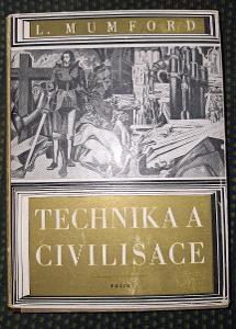 Technika a civilisace - L.Mumford