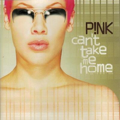 CD P!NK – Can't Take Me Home (2000)