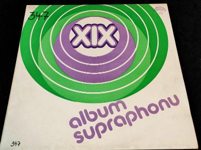 XIX. Album Supraphonu (Gott ,Špinarová, ,Bezinky, Zagorová, Katapult)