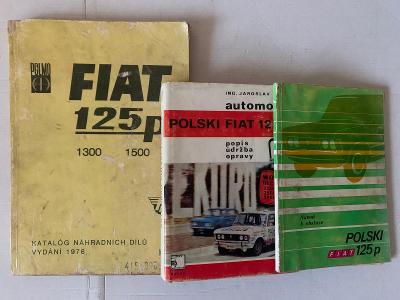 Polski Fiat 125p katalog ND + kniha oprav + návod k obsluze