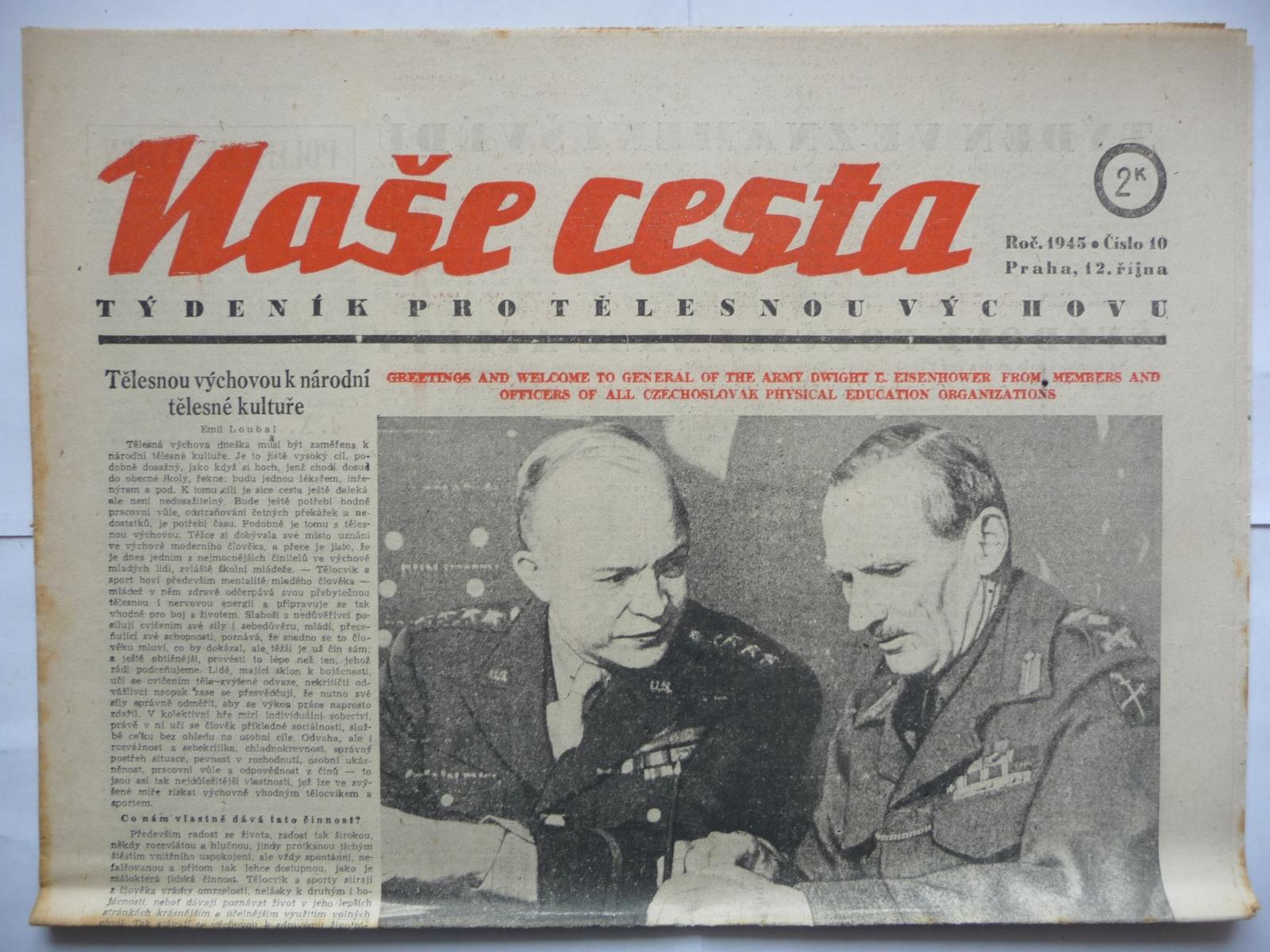Staré noviny - Naša cesta - číslo 10. z 12. októbra roku 1945 - Knihy a časopisy
