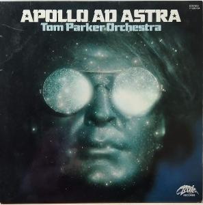 LP Tom Parker Orchestra - Apollo Ad Astra, 1976 EX
