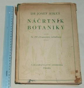 Náčrtník botaniky pomocná kniha k vyučování rostlinopisu 1948 J. Mikeš