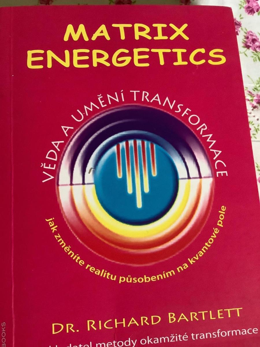 Matrix energetics - Odborné knihy