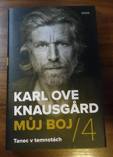 Můj boj 4 - Tanec v temnotách - Karl Ove Knausgård