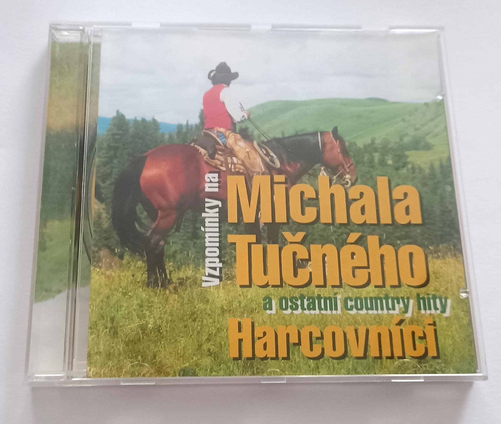 CD Spomienky na Michala Tučného a ostatné country hity Harcovníci - Hudba