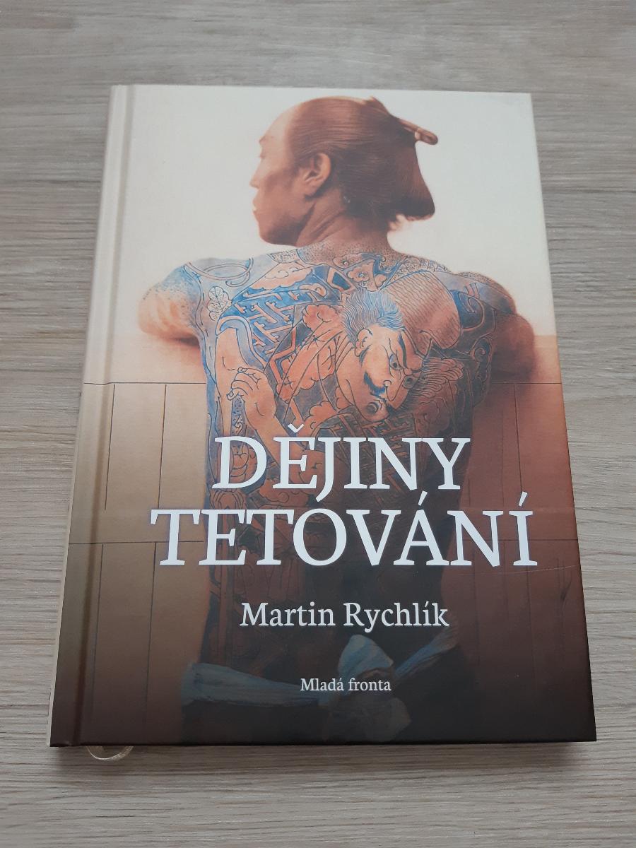 Martin Rychlík: Dejiny tetovania - Knihy
