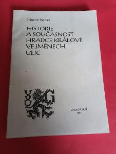 Hradec Králové - Historie a současnost Hradce Králové ve jménech ulic 