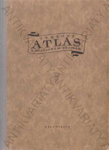 Světový atlas k současným dějinám Melantrich 1942