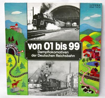 LP -Von 01 Bis 99 - Dampflokomotiven (Zvuky parních lokomotiv) (d28/4)