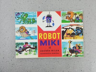 ROBOT MIKI II. - Zdeněk Miler - Knihovnička Ohníčku, 1970, 1. vydání