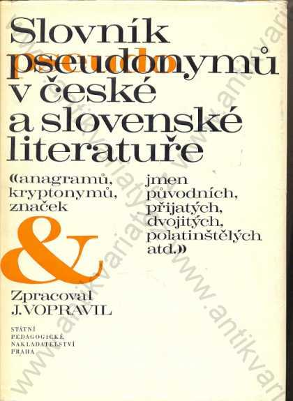 Slovník pseudonymov v české a slovenskej literatúre - Knihy
