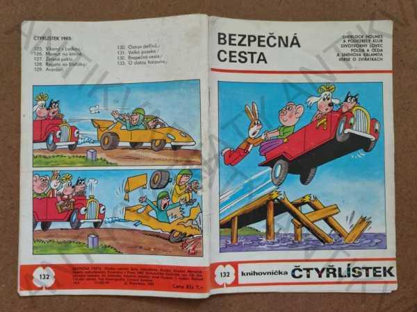Štvorlístok č. 132 - Bezpečná cesta Štíplová 1985 - Knihy a časopisy