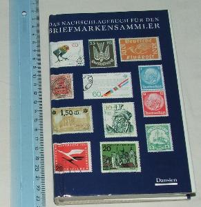 Das Nachschlagebuch für den Briefmarkensammler - pro sběratele známek