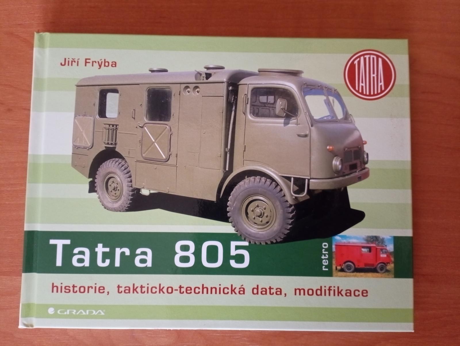 Kniha Tatra 805 Jiří Frýba - Motoristická literatúra