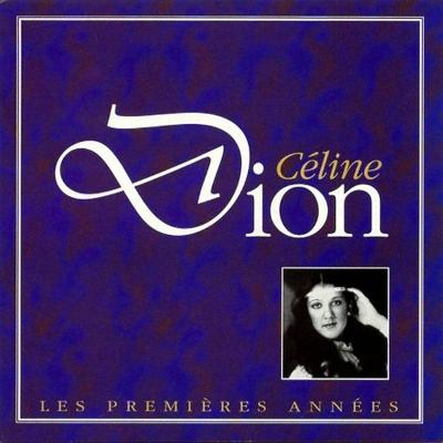 CD Céline Dion – Les Premières Années (1993)