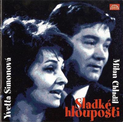 2CD Yvetta Simonová, Milan Chladil – Sladké Hlouposti (2005)