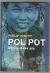 Pol Pot dejiny zlého sna Philip Short BB art 2005 - Knihy a časopisy