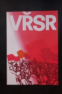 Plakát propagandistický VŘSR,autor Lidral 1986 nakladatel. Svoboda