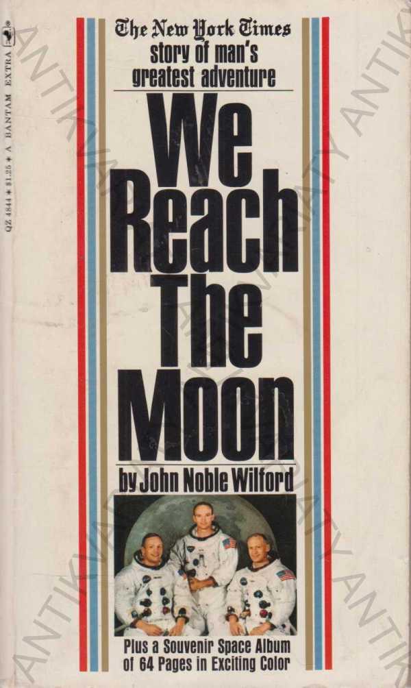 Dobyli sme Mesiac John Noble Wilford text v ang. - Knihy a časopisy