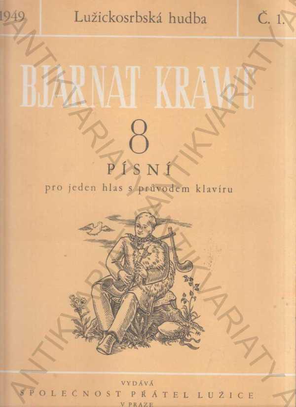 8 lužickosrbských piesní Bjarnat Krawc 1949 - Hudba a film