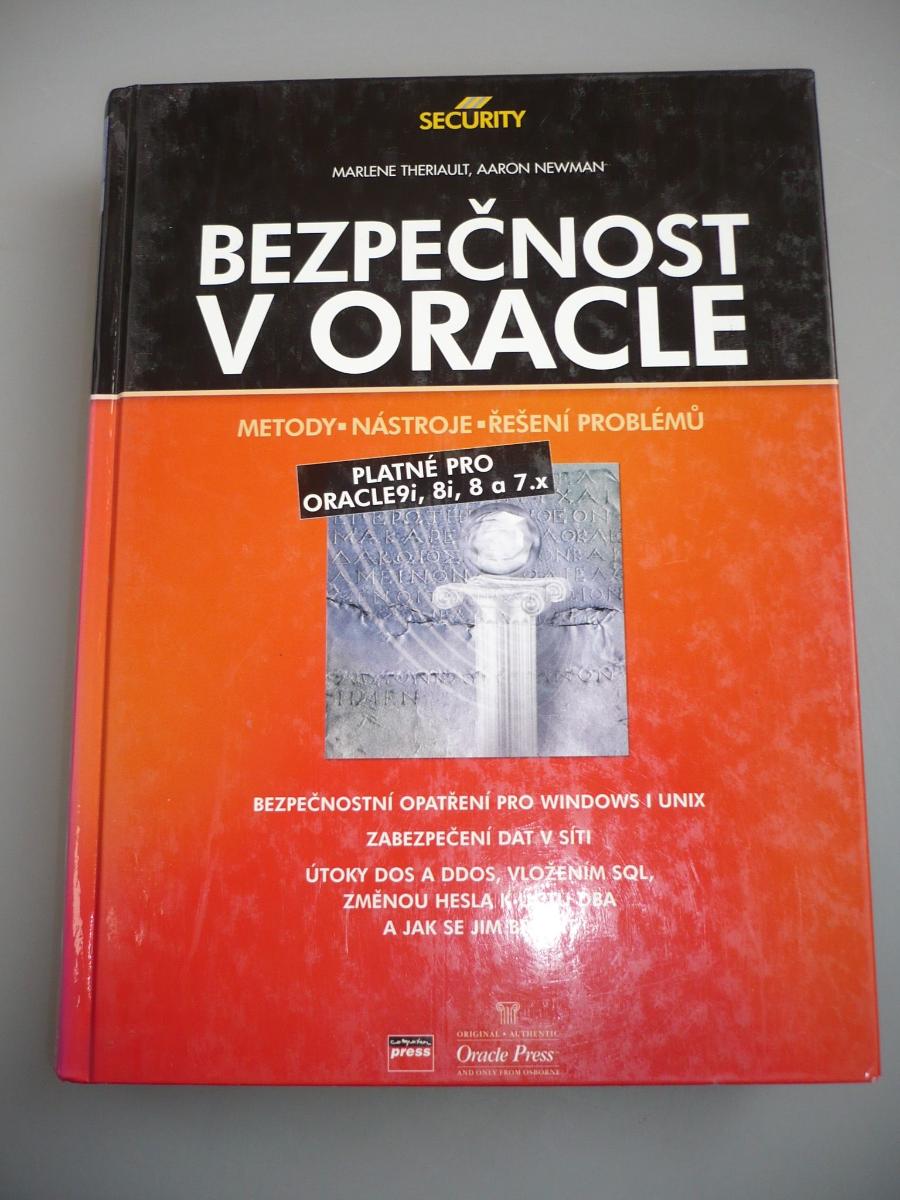 Bezpečnosť v Oracle [programovanie, softvér] - Odborné knihy