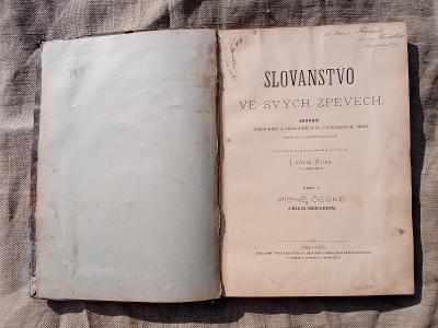 ☛ Slovanstvo ve svých zpěvech, národní a lidové písně, 1884 - 88☚
