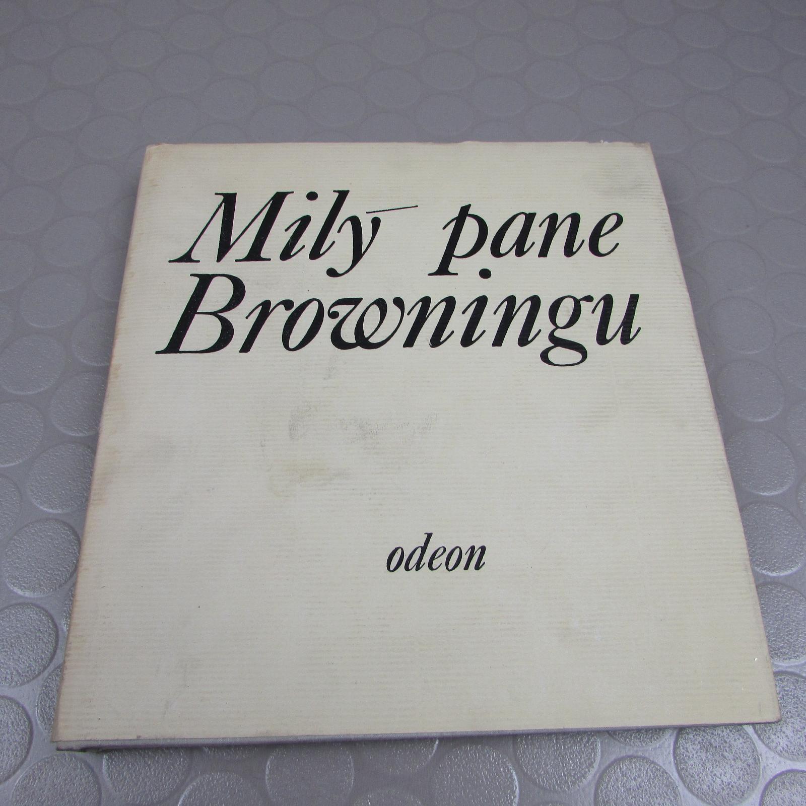 Milý pán Browning (94) Robert Browning - Odborné knihy