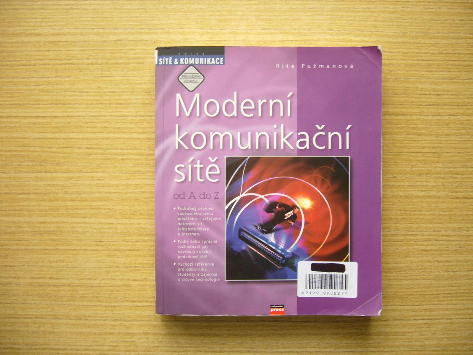 Rita Pužmanová - Moderné komunikačné siete od A do Z | 1998 -n - Knihy