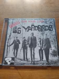 CD - The Yardbirds - For Your Love