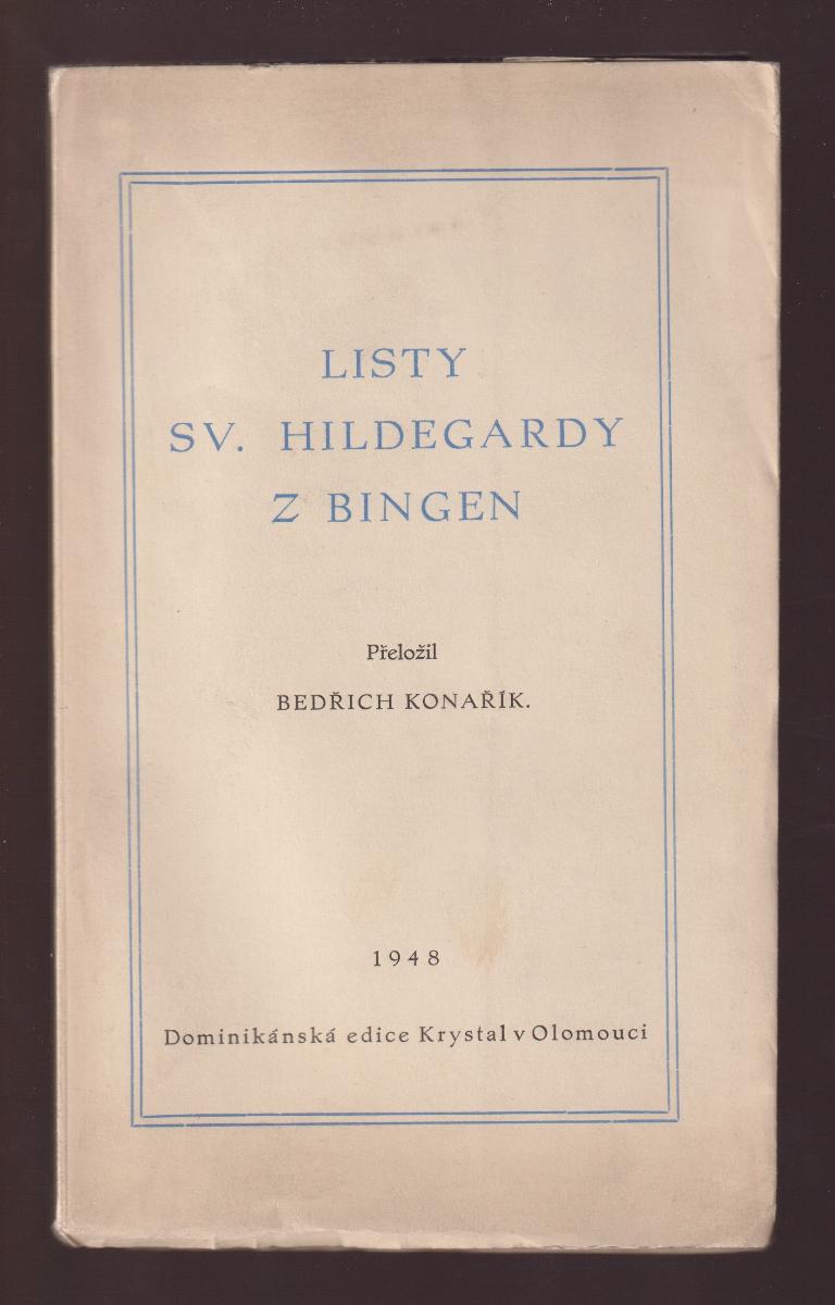 Listy sv. Hildegardy z Bingen - Výbor tridsiatich troch listov... - 1948 - Knihy