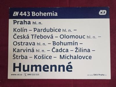 Směrová cedule ČD - EN 443 BOHEMIA / Os (Praha - Stakčin)