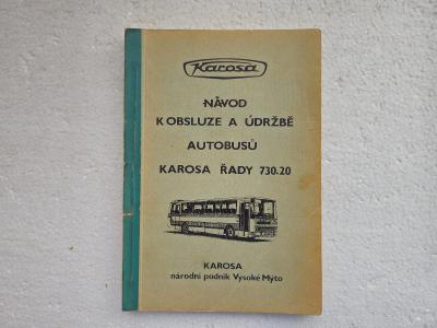 Návod k obsluze a údržbě autobusů Karosa řady 730.20